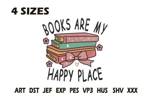 Books Are My Happy Place: A Whimsical Embroidery Design for Every Storyteller