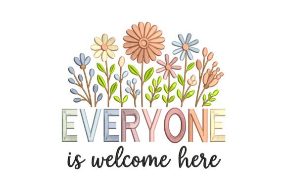 Everyone Welcome Here Floral Quote Art