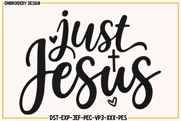 Just Jesus Christian Embroidery: A Faithful Touch for Your Creative Projects